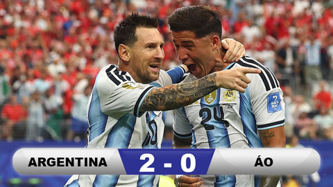 Kết quả Argentina vs Áo: Messi giúp nhà vô địch giành vé đi tiếp