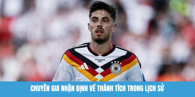 Chuyên gia nhận định về thành tích trong lịch sử