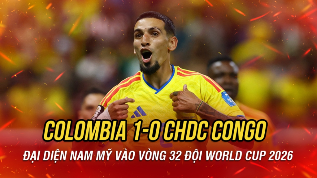 Kết quả Colombia 1-0 CHDC Congo: Người hùng Munoz