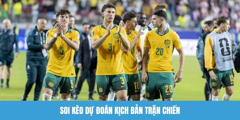 Soi kèo dự đoán kịch bản trận chiến