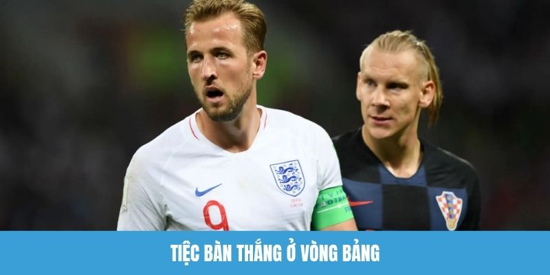 Tiệc bàn thắng ở vòng bảng