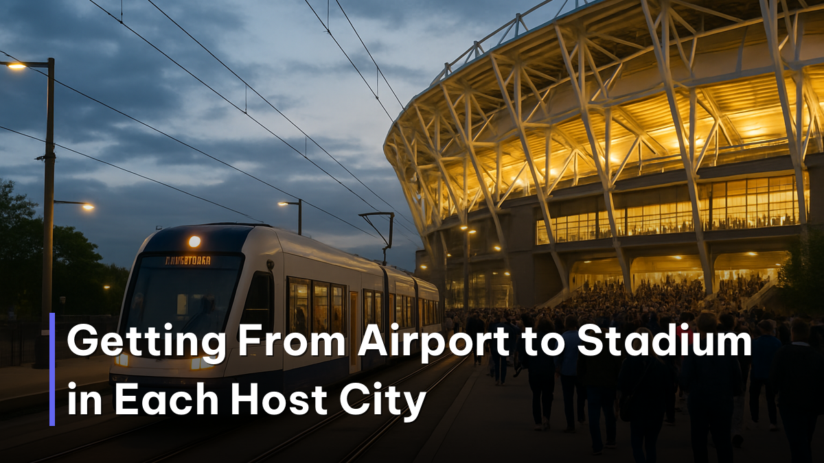 Light rail beside a stadium showing World Cup 2026 transit between host cities on match day